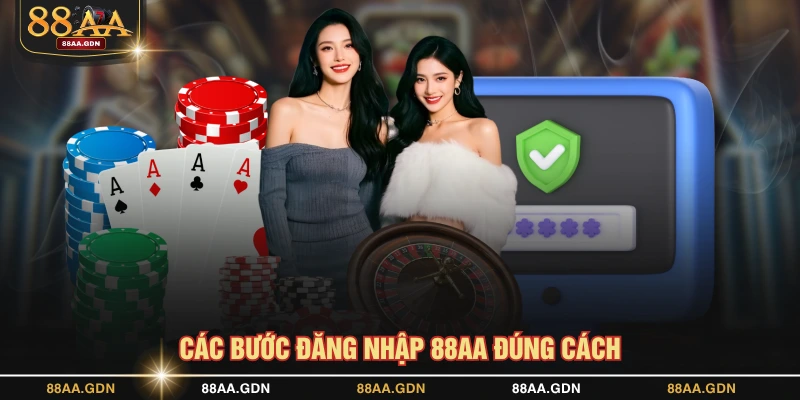 Các bước đăng nhập 88AA đúng cách